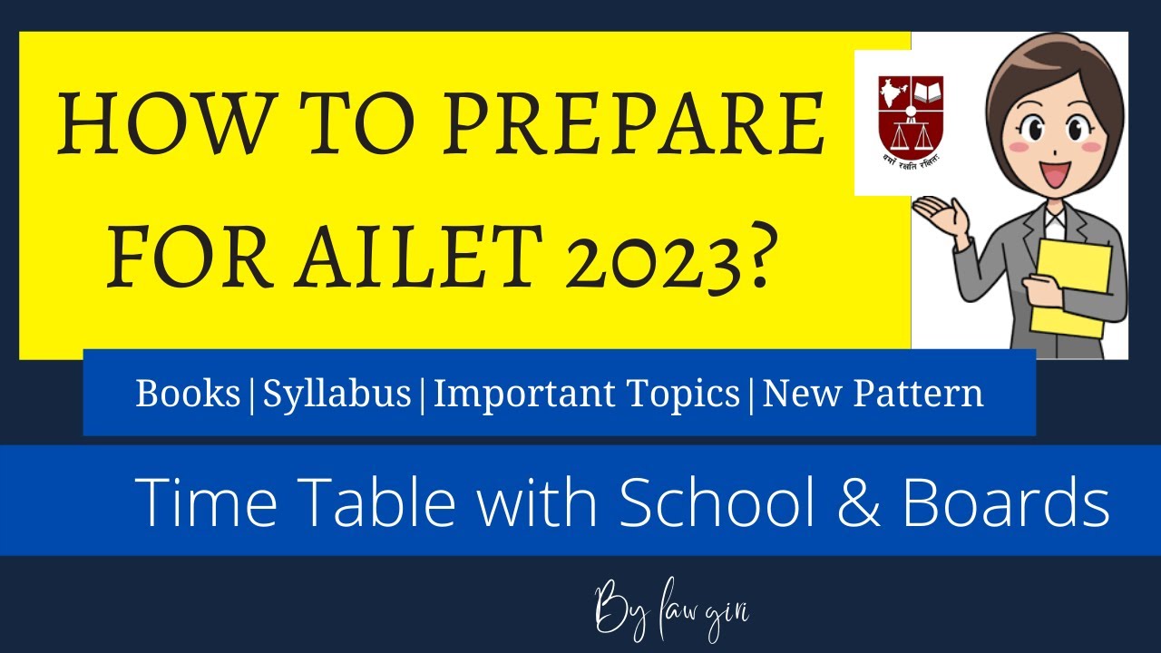 How to Prepare for AILET 2023|How to prepare for NLU Delhi LLB exam ...