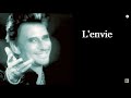 Johnny Hallyday  (Paroles)  L' envie