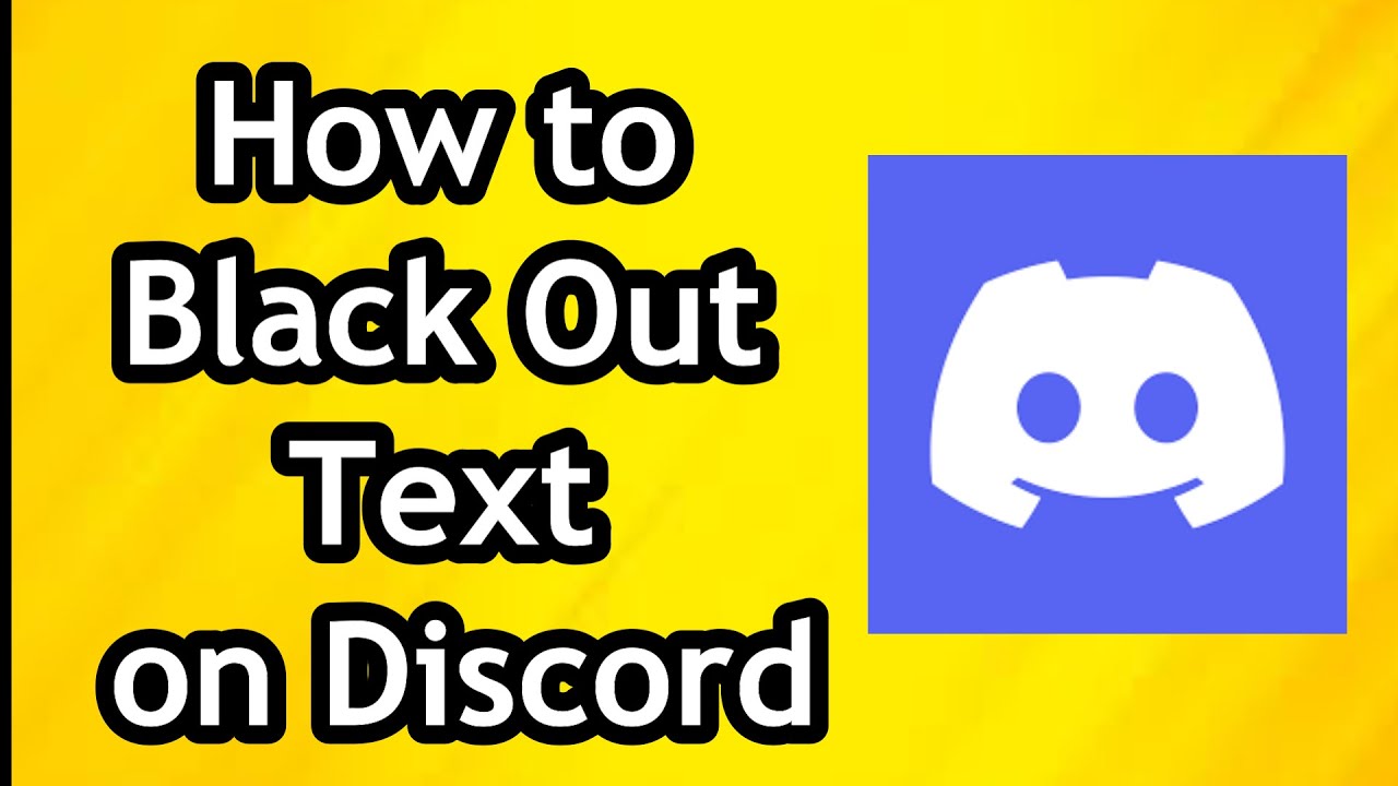 how-to-black-out-text-on-discord-youtube