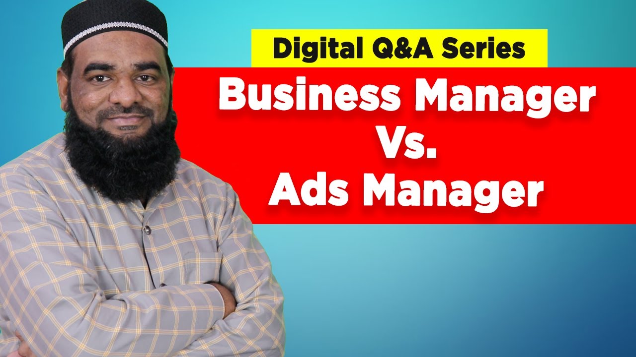 What Is The Difference Between Facebook Ads Manager vs Business Manager -  YouTube