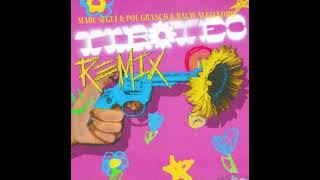 Marc Segui, Rauw Alejandro, Pol Granch – Tiroteo (Remix)