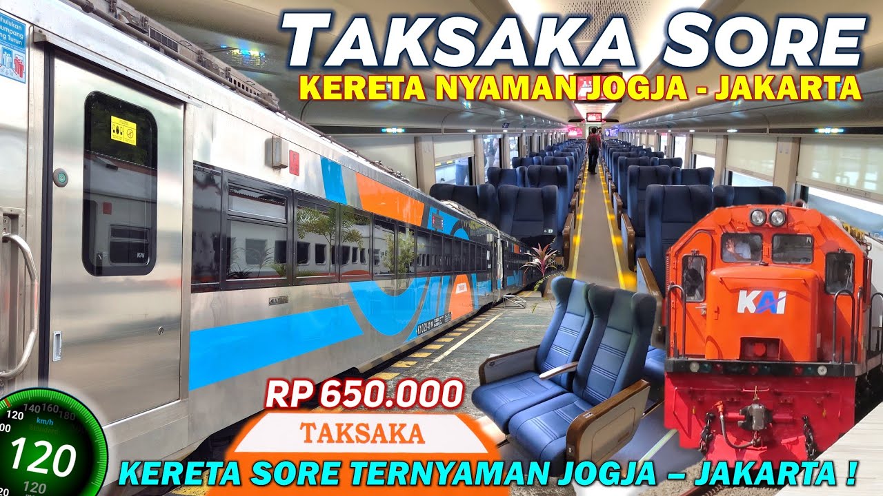 KERETA EKSEKUTIF TERNYAMAN JOGJA JAKARTA ! Trip KA Taksaka Eksekutif Jadwal Sore Terbaru GAPEKA 2025