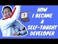 My Story of How I Became a Self-taught Web Developer