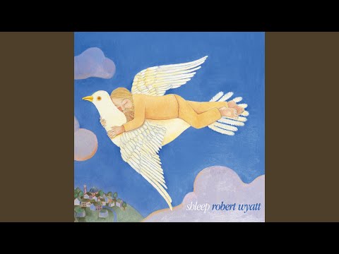 Robert Wyatt — Out Of Season