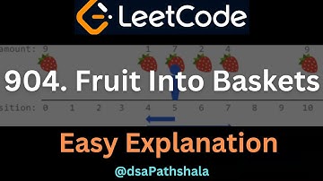 Leetcode 904 | Fruit Into Baskets | Sliding Window | Hindi | Java | daily challenge | dsaPathshala 