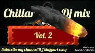 Chilam Chap Part 2 // DJ mix new bolbam dialogue mix // fully hard bass mix // Dj bhojpuri songs