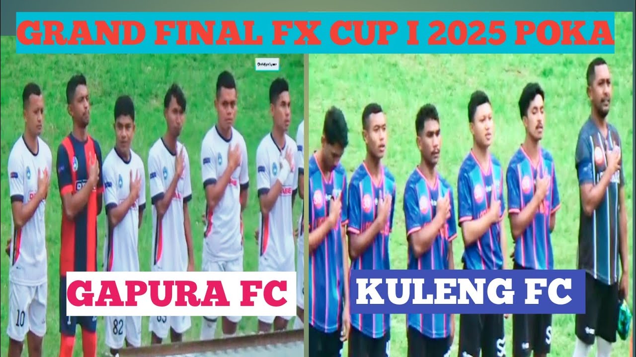 Laga seru ‼️Grand Final Gapura FC vs Kuleng 2 Tim beda Kabupaten skor 2-0 FX CUP I 2025 Poka