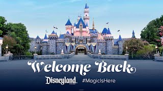 Disneyland Resort Reopening Day - Welcome Back Magic Is Here | Disney Parks (2021) screenshot 5