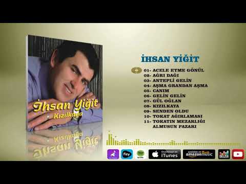 İhsan  Yiğit   -  Acele Etme Gönül