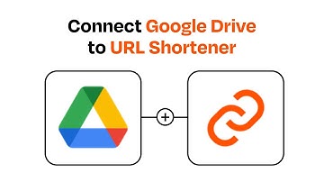 How to Connect Google Drive to URL Shortener - Easy Integration