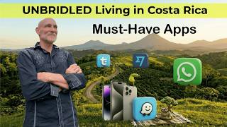 Must-Have Apps for Living in Costa Rica (Expats: Watch This First!)