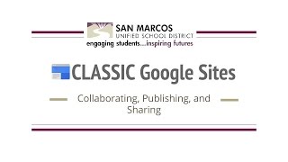 Classic Sites  - Collaborating, Publishing, and Sharing