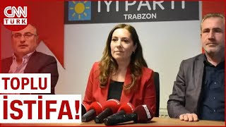 İYİ Parti'de Toplu İstifa! Trabzon'da 80 Kişilik Yönetimden 18 Kişi Kaldı...