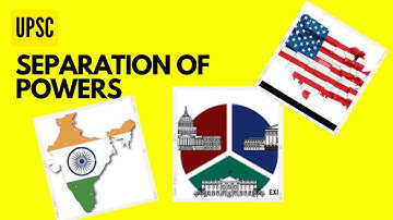 UPSC Indian Polity for GS 2 | M Laxmikanth | Separation of powers | Checks and balances  | L-2