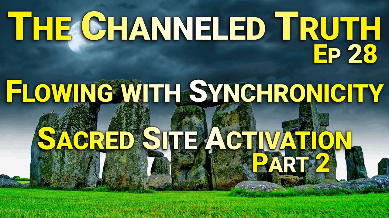 Sacred Site Activation | The Channeled Truth, Ep 28 with Jean-François Thibault
