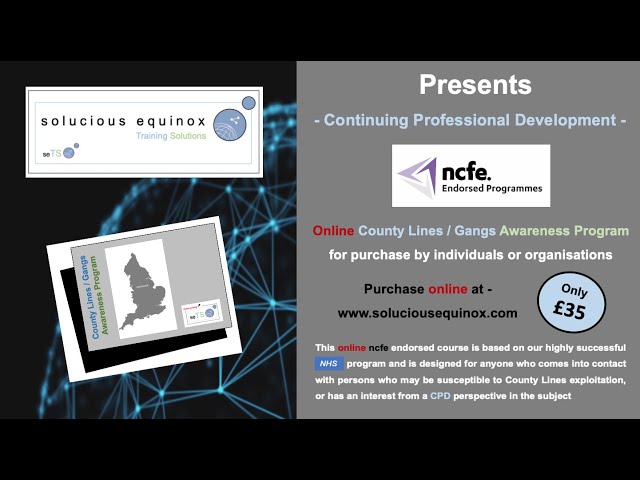 County Lines and Gangs Awareness Online NCFE Endorsed course class=