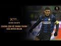 X-FILES | JAVIER ZANETTI NGƯỜI CẬN VỆ TRUNG THÀNH CỦA INTER MILAN