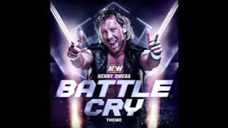 Battle Cry - Kenny Omega AEW Theme