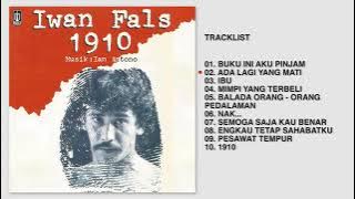 Iwan Fals - 1910 (Full Album)