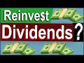 Are Dividend Reinvestment Plans Good? Dividend Investing - DRIP Dividend Investing