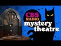 Vol 32  35 hrs  cbs radio mystery theatre  old time radio dramas  volume 3 part 2 of 2