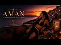 AMAN — Afro House Oriental Remix    NOVAMUSIC