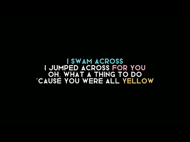 Yellow - Coldplay ( Lyrics ) class=