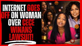 Internet Goes Off On Woman Over CeCe Winans Lawsuit!