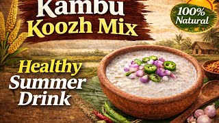Kambu Koozh Mix Recipe Traditional Pearl Millet Drink Mix Kk Foods Karthika Channel Dindigul