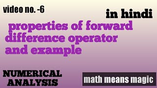 properties of ∆( forward difference operator)for bsc MSc ..etc||#numericalanalysis||math means magic