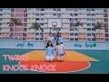 TWICE(트와이스)__KNOCK KNOCK DANCE COVER BY HappinessHK