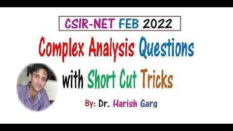 CSIR UGC - FEB 2022 | Complex Analysis Question| WITH SHORTCUT TRICKS
