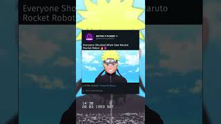 Everyone Shocked When Saw Naruto Rocket Robot?? |shortsviraltrendingnarutonarutoshippuden