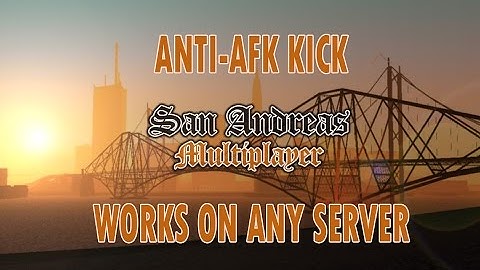 SA:MP AntiAFK kick bug (works on any server)