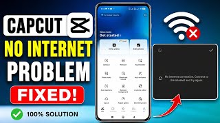 How To Fix No Internet Connection Problem In CapCut | CapCut Network Error Solved ✅