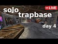 Rust - Solo TrapBase "House of Terror is Back" Day4 LiveStream
