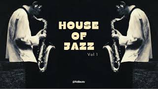 House of Jazz vol.1丨Jazz House Mix 丨RdBeats