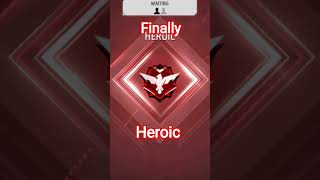 finally Heroic #freefire #gamer #Content creator #gaming content #Small content creator