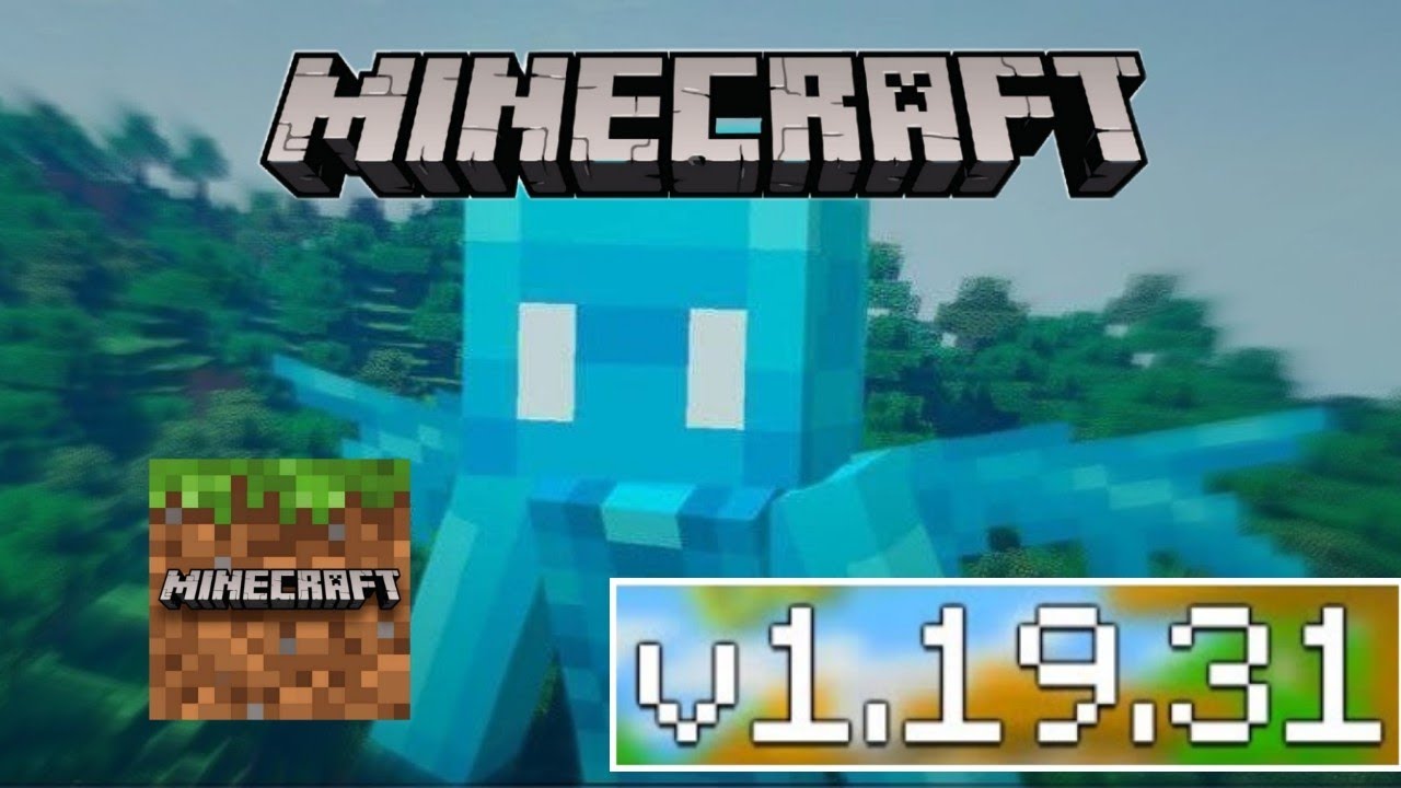 MINECRAFT PE 1.19.31 OFICIAL - NOVA ATUALIZAÇÃO COM NOVAS