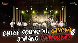 CHECK SOUND - LAGU TANPA SYA’IR INI BELUM PERNAH DIBAWAKAN DI PANGGUNG HIBURAN DANGDUT