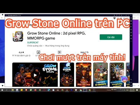 #1 Cách tải và chơi Grow Stone Online trên Máy tính, Laptop Windows Mới Nhất