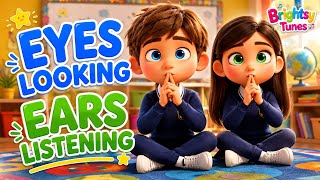 Eyes Looking, Ears Listening | Classroom Rules Song for Kids#ClassroomSongs #SEL #ListeningSkills