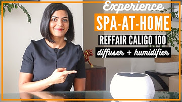 Compleet ontspanningsapparaat - Reffair Caligo 100 - Essentiële olie diffuser + luchtbevochtiger