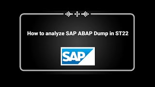 How to analyze SAP ABAP dump in ST22