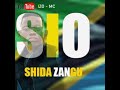 Izzo Mc ~ SIO SHIDA ZANGU (Official Singeri Audio)