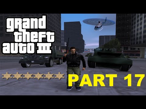GTA 3 - 6 star wanted level playthrough - Part 17