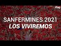 EL NO-CHUPINAZO | Sanfermines 2020