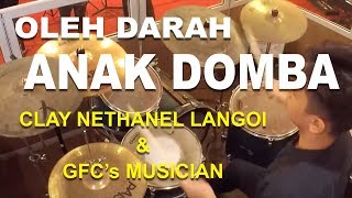 Miniatura de vídeo de "Oleh Darah Anak Domba @GFC with Clay Nethanel  - November 2017"