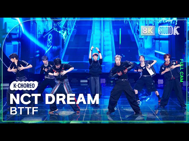 K-Choreo 8K] 엔시티 드림 'BTTF' (NCT DREAM Choreography