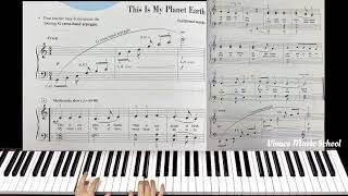 Piano Adventures Level 2B Lesson Book Pg 46-47 (This Is My Planet Earth)